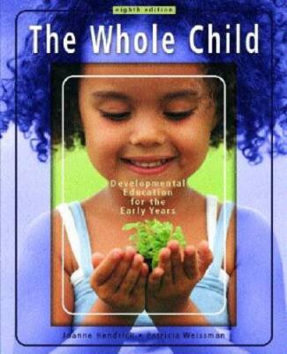The Whole Child: Development Education for the Early Years  - ACCEPTABLE