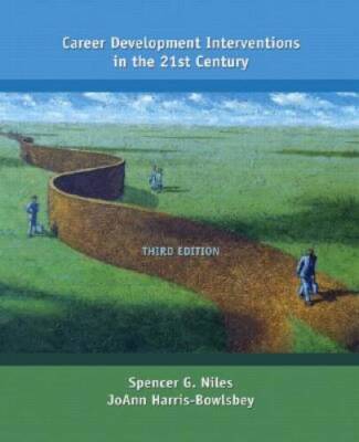 Career Development Interventions in the 21st Century (3rd Edition) - GOOD
