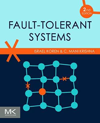 Fault-Tolerant Systems, 2e