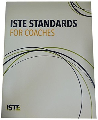 ISTE Standards for Coaches - Staff, ISTE - Paperback - Good