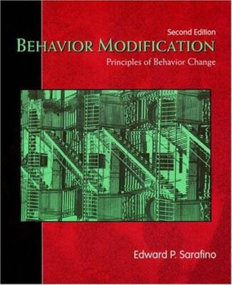 Behavior Modification: Principles of Behavior Change - Paperback - GOOD