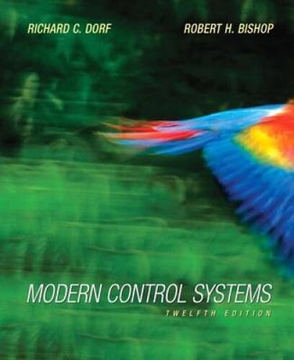 Modern Control Systems (12th Edition) - Hardcover - VERY GOOD