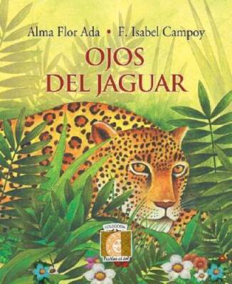 Ojos del Jaguar (Puertas al Sol) - Paperback By Ada, Alma Flor - ACCEPTABLE