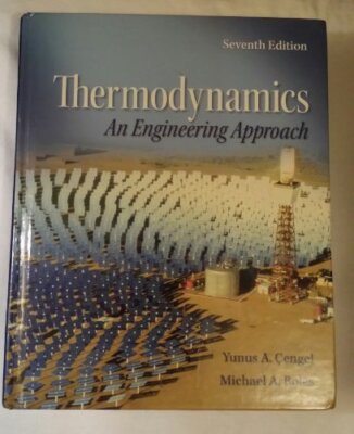 Thermodynamics: An Engineering Appro..., Boles, Michael