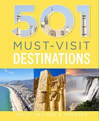 501 MUST-VISIT DESTINATIONS By D Brown - Hardcover **BRAND NEW**
