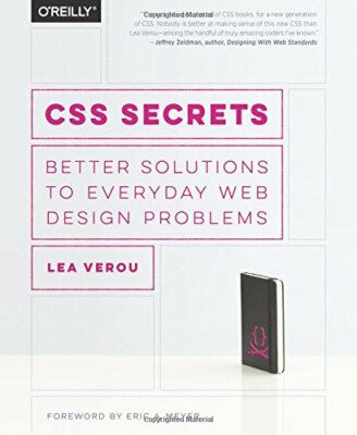 CSS Secrets: Better Solutions to Everyday Web Design Problems By