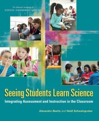 Seeing Students Learn Science: Integrating Assessment and Instruction in  - GOOD