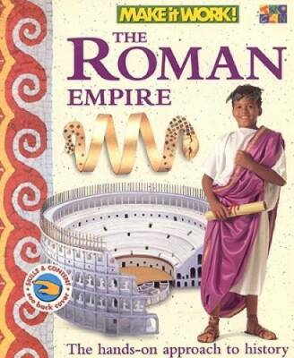 Roman Empire (Make It Work! History) - Paperback By Haslam, Andrew - GOOD