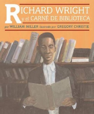 Richard Wright y El Carne de (Spanish Edition) - Hardcover - GOOD
