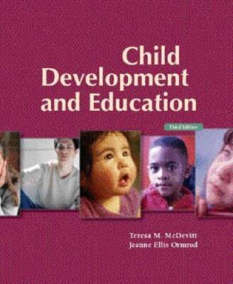Child Development and Education (3rd Edition) - Paperback - GOOD