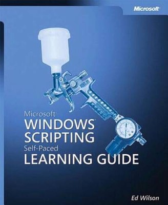 Microsoft Windows Scripting Self-Paced Learning Guide - Paperback - GOOD