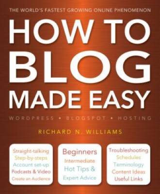 How to Blog Made Easy (Computing Made Easy) - Paperback - GOOD