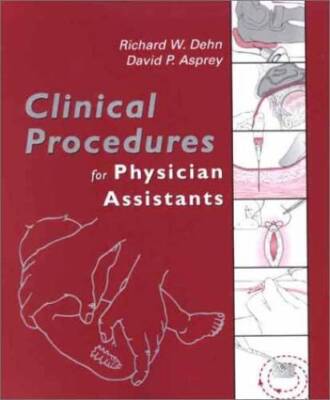Clinical Procedures for Physician Assistants, 1e - Paperback - GOOD