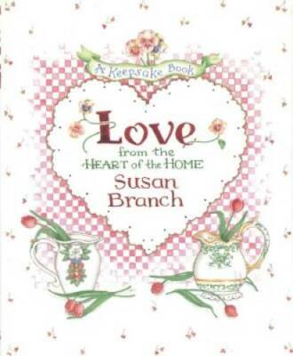 Love from the Heart of the Home: A Keepsake Book - Hardcover - GOOD