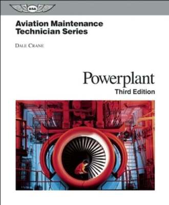 Aviation Maintenance Technician: Powerplant by Dale Crane: Used