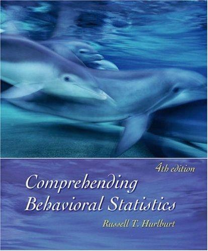 Comprehending Behavioral Statistics by Russell T. Hurlburt (2005, Hardcover) for sale online | eBay