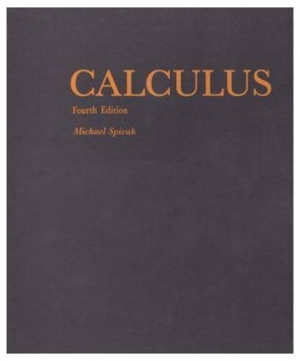Calculus, 4th edition - Hardcover By Michael Spivak - GOOD
