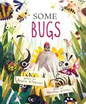 Some Bugs (Classic Board Books) - Board book By DiTerlizzi, Angela - GOOD