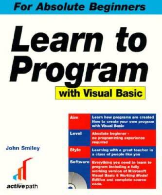 Learn to Program with Visual Basic 6 - Paperback By Smiley, John - GOOD