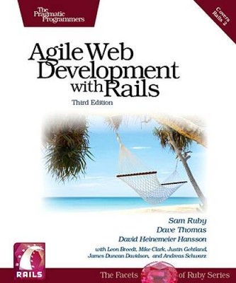 Agile Web Development with Rails, Third Edition - Paperback By Ruby, Sam - GOOD