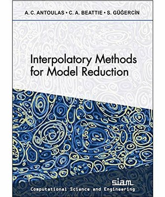 Interpolatory Methods for Model Reduction (Computational Science and Engineering