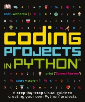 Coding Projects in Python - Paperback By DK - GOOD