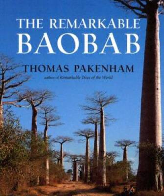 The Remarkable Baobab - Hardcover By Pakenham, Thomas - GOOD