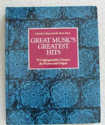 Great Music's Greatest Hits: 97 Unforgettable Classics for Piano and Orga - GOOD