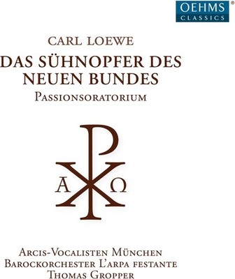 LOEWE - DAS SUHNOPFER DES NEUEN BUNDES (2 PACK) NEW CD