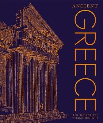 DK Ancient Greece (Copertina rigida) DK Classic History