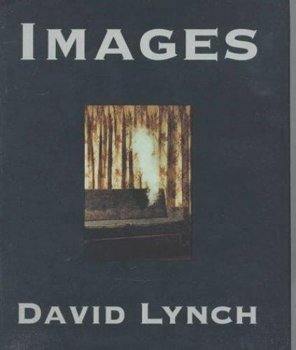 IMAGES David Lynch 写真集 洋書 Images by David Lynch (1994, Hardcover) for sale online | eBay