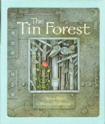 The Tin Forest [Modern Gems Edition] - Hardcover By Ward, Helen - VERY GOOD