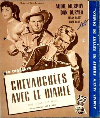 Audie Murphy Dan Duryea Chavauchees Avec Le Diable J Hibbs 1954 Synopsis 23x27