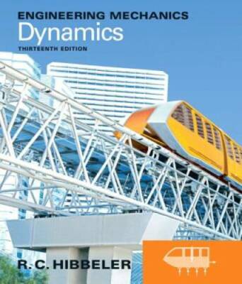 Engineering Mechanics: Dynamics (13th Edition) - Hardcover - GOOD