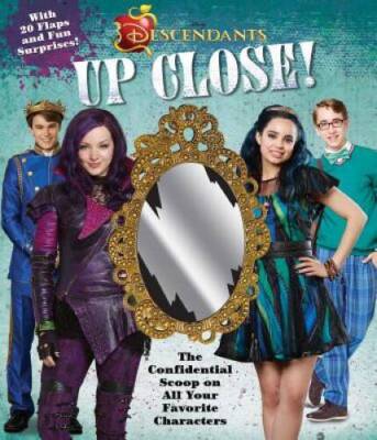 Disney Descendants: Up Close - Hardcover By Sinclair, Matt - GOOD