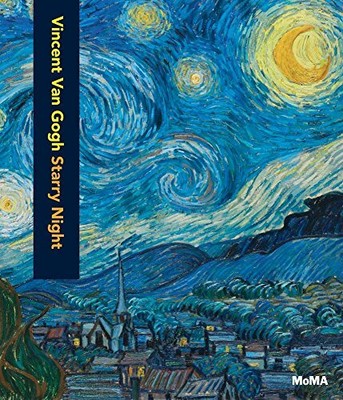 Vincent van Gogh: The Starry Night by Thomson, Richard [Hardcover]