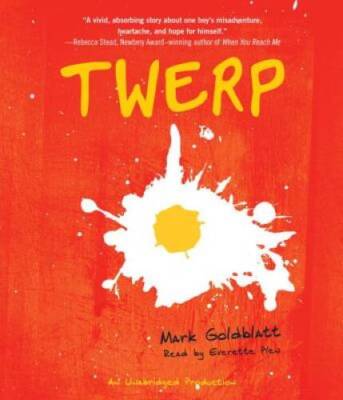Twerp - Audio CD By Goldblatt, Mark - VERY GOOD