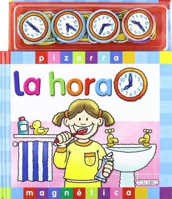 La hora (Pizarra magnética), Equipo Todolibro