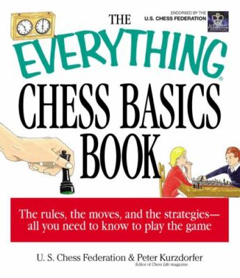 The Everything Chess Basics Book (EverythingÂ  Series)