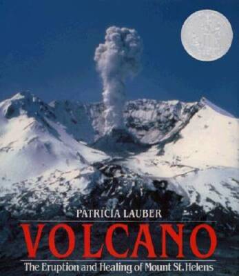Volcano: The Eruption and Healing of Mount St. Helens - Hardcover - GOOD