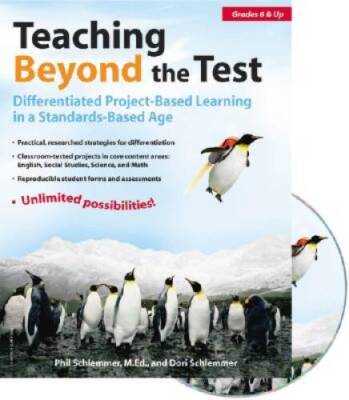 Teaching Beyond the Test: Differentiated Project-Based Learning in a Stan - GOOD