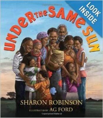 Under the Same Sun - Paperback By Sharon Robinson - GOOD