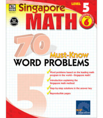 70 Must-Know Word Problems, Grade 6 (Singapore Math) - Paperback - GOOD
