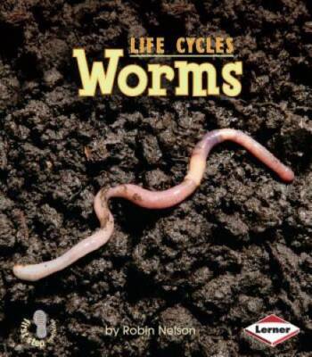 Worms (First Step Nonfiction (Paperback)) - Paperback By Nelson, Robin - GOOD