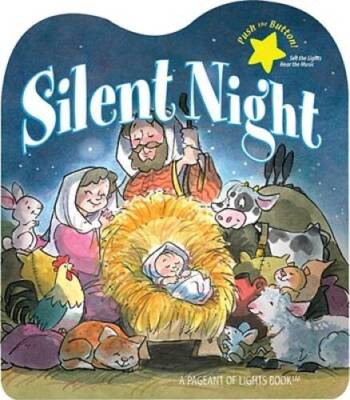 Silent Night (Pageant of Lights Book) - Board book By David Mead - ACCEPTABLE