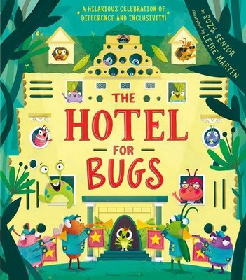 Hotel for Bugs by Senior, Suzy [Hardcover]