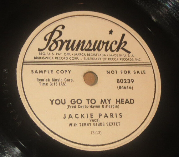 78RPM Brunswick DJ Jackie Paris - You Go to My Head / Cool