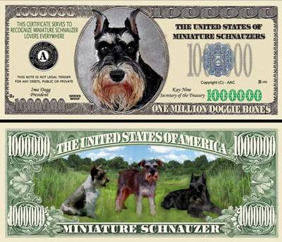 Mini Schnauzer Million Doggie Bones Dollar Bill Play Funny Money + FREE SLEEVE