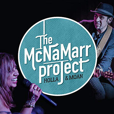 Holla & Moan by The McNaMarr Project