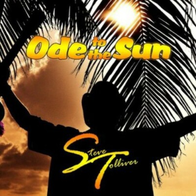 Steve Tolliver - Ode to the Sun [New CD]